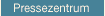 Pressezentrum